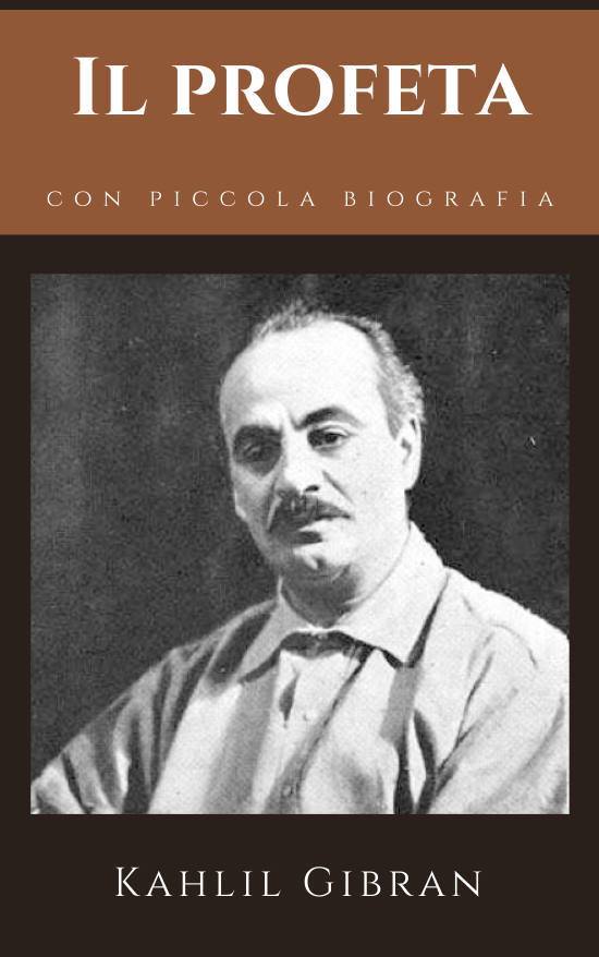 Il Profeta Kahlil Gibran